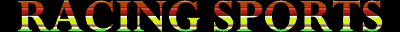 Go To: The Games Archive - Racing Sports
